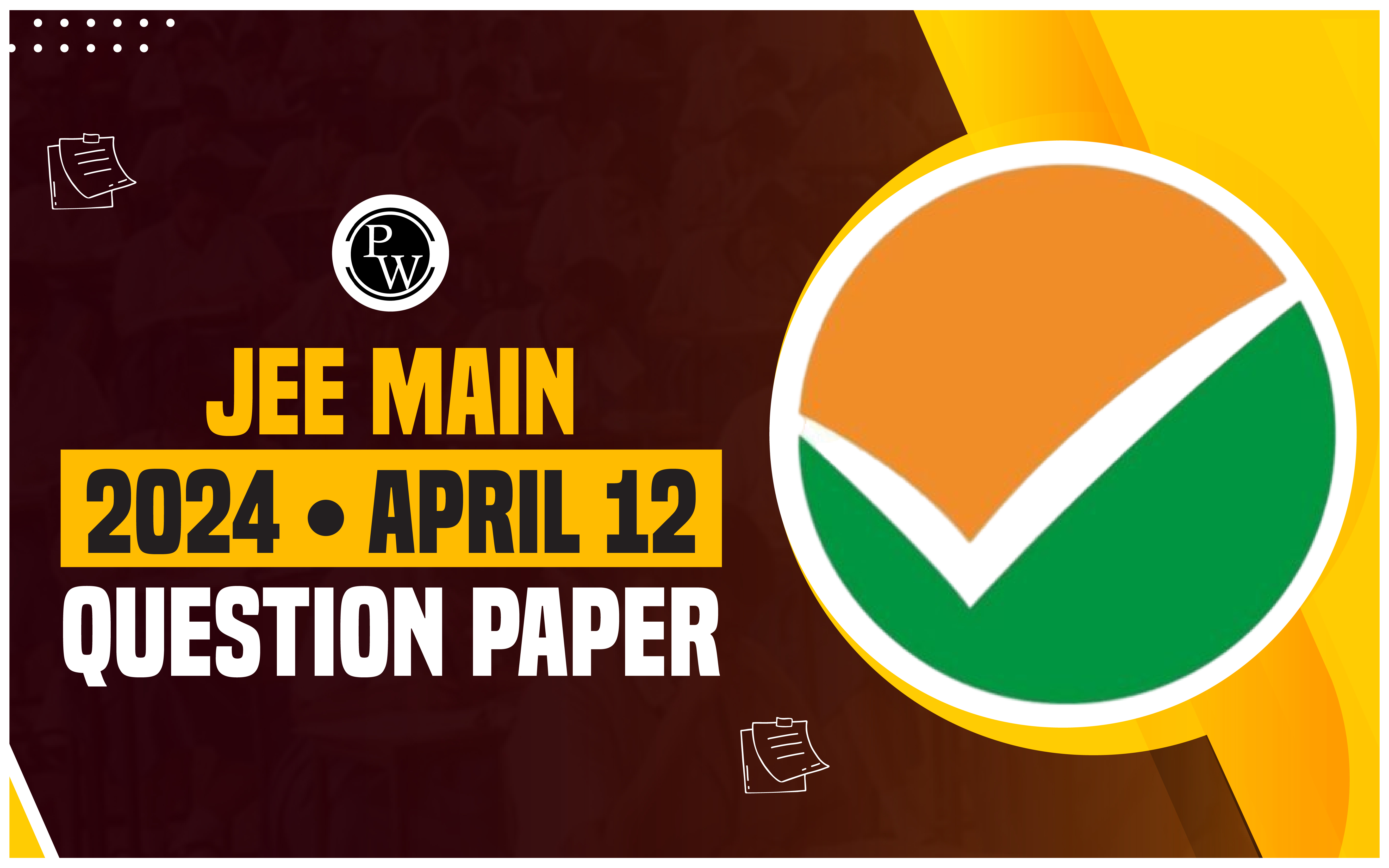 JEE Main 2024 April 12 Question Paper