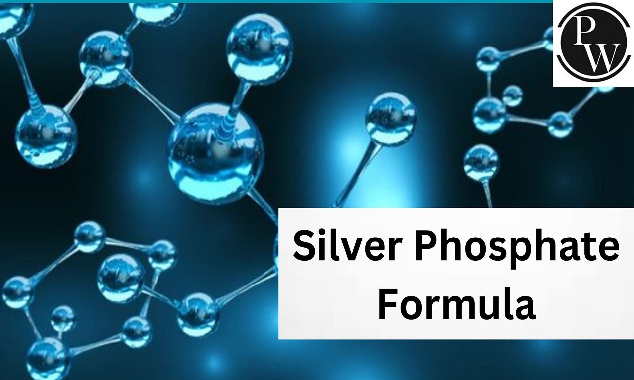 Silver Phosphate Formula