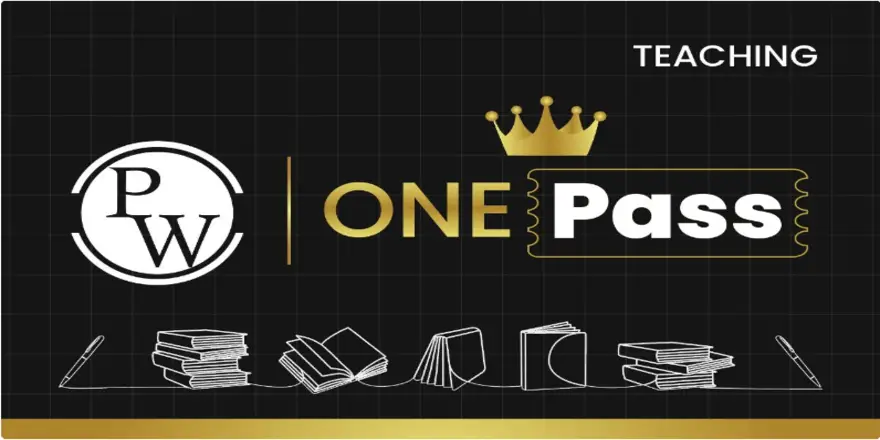 PW OnePass For Teaching Exams