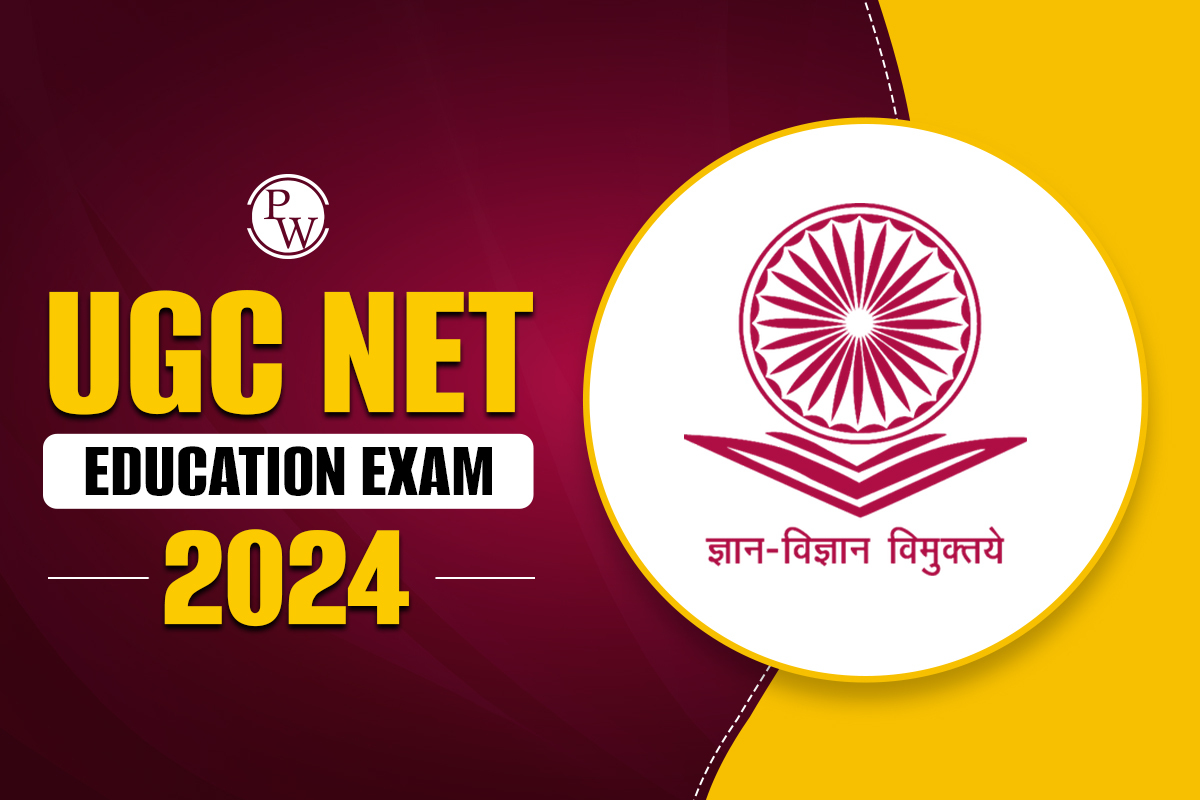 UGC NET Education Exam 2024