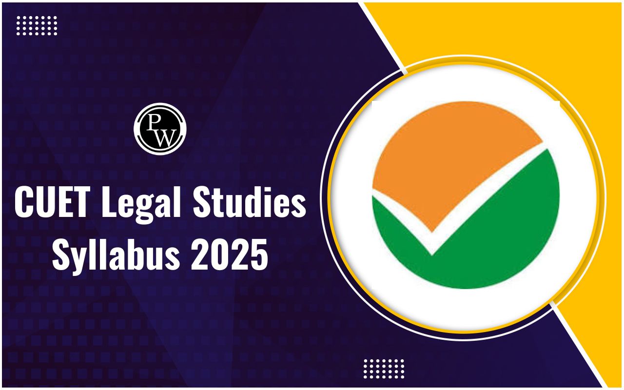 CUET Legal Studies Syllabus 2025