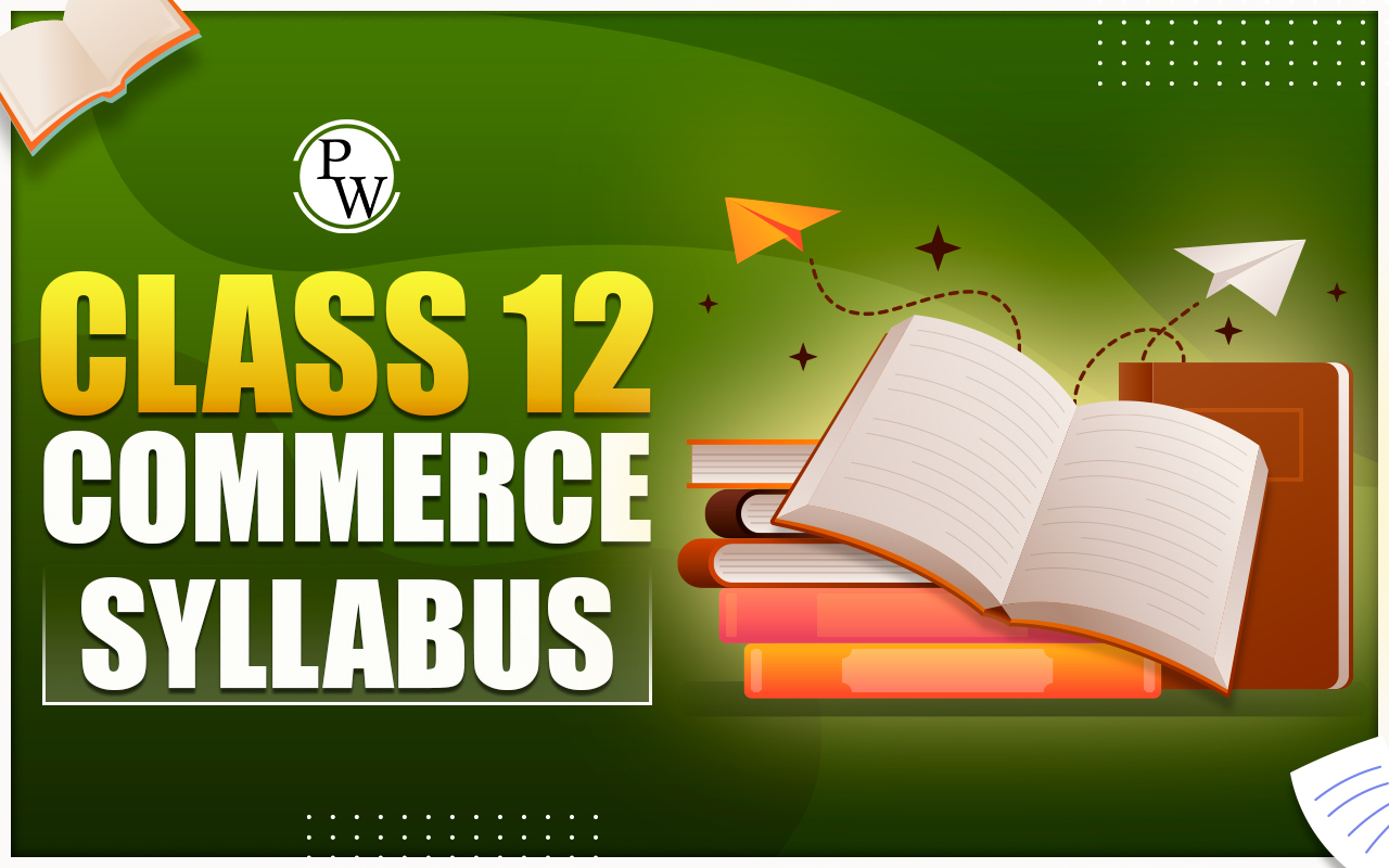 CBSE Class 12 Commerce Syllabus