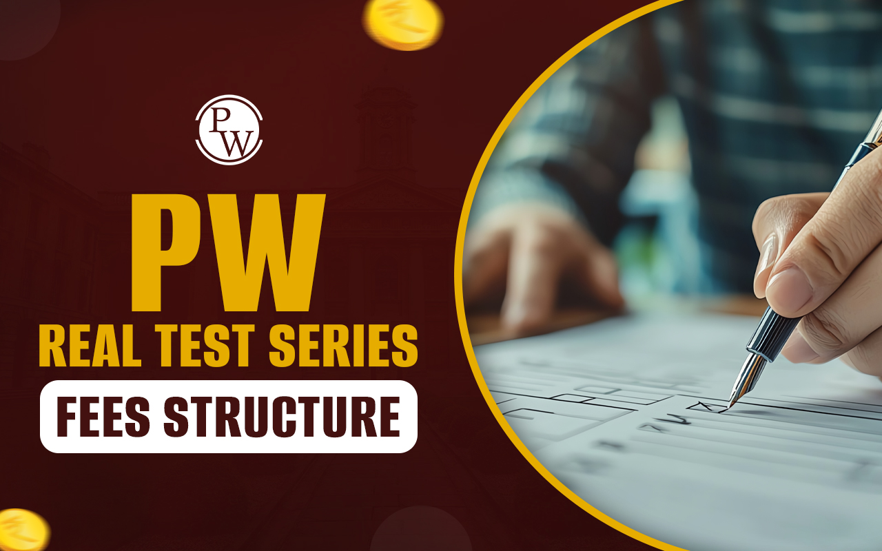 Fee Structure, Registration For PW Real Test Series