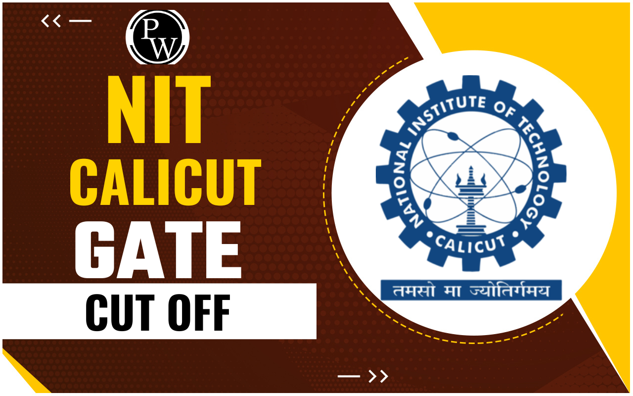 NIT Calicut GATE Cut Off 2024