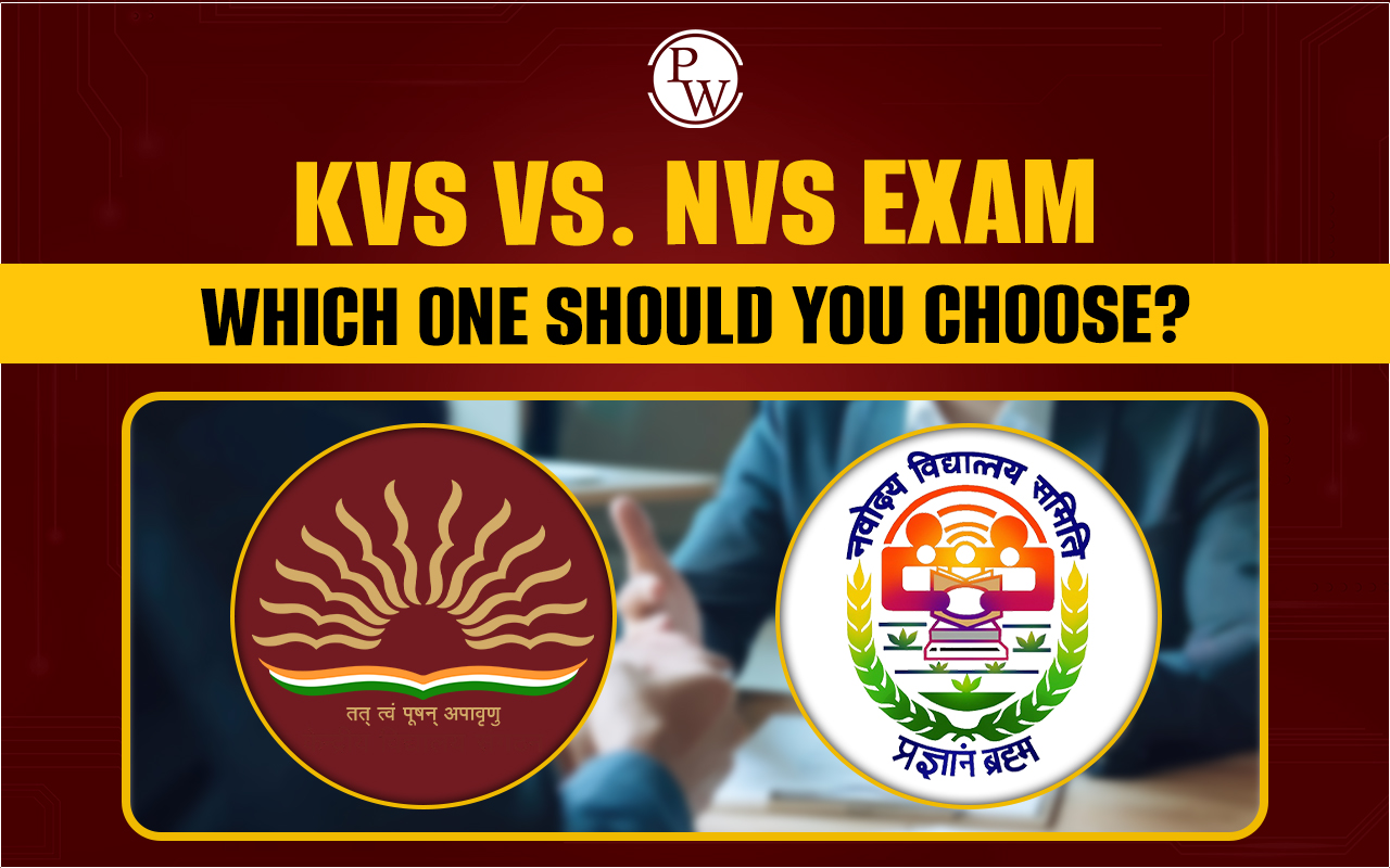 KVS vs. NVS Exam - Which One Should You Choose?