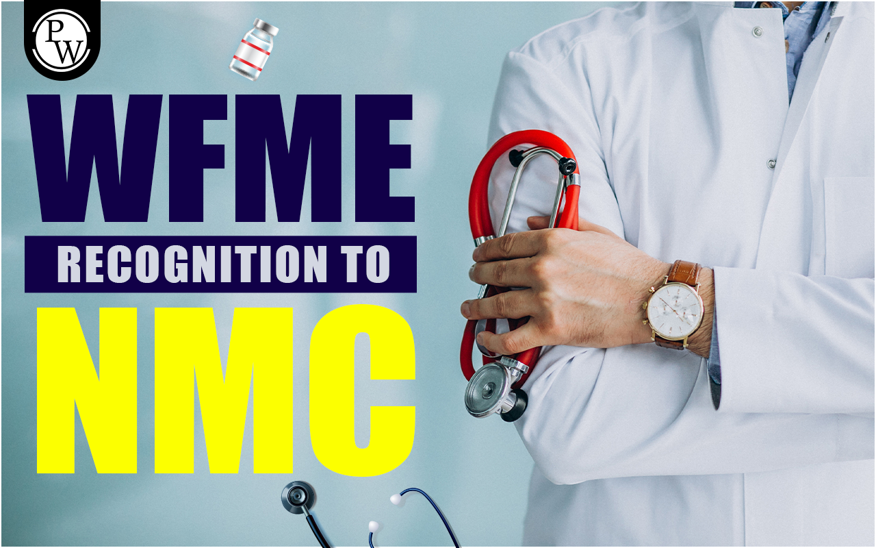 WFME Recognition To NMC