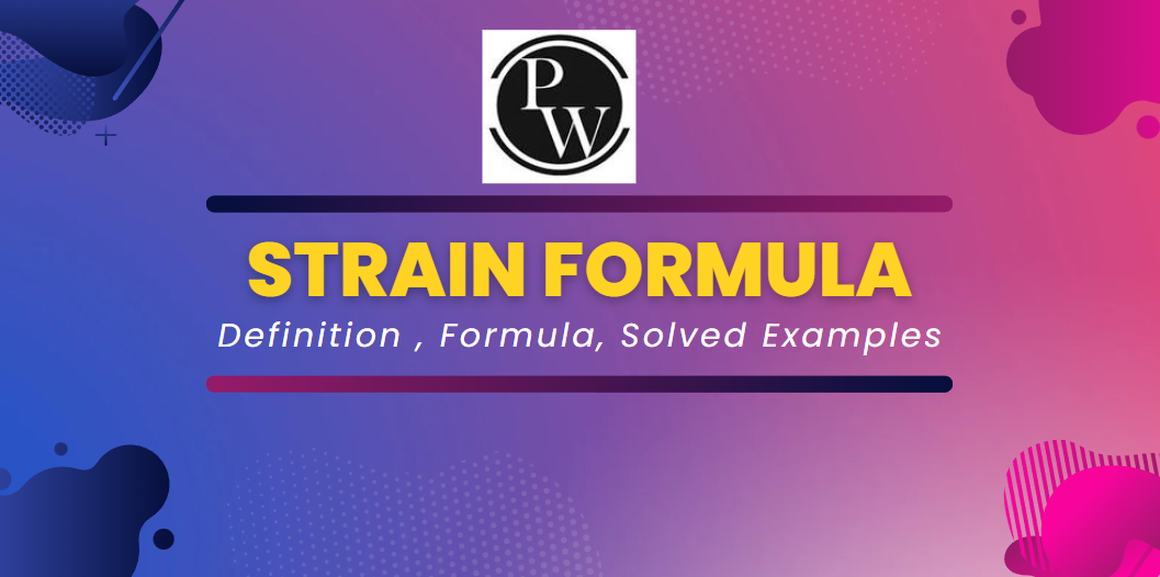 Strain Formula
