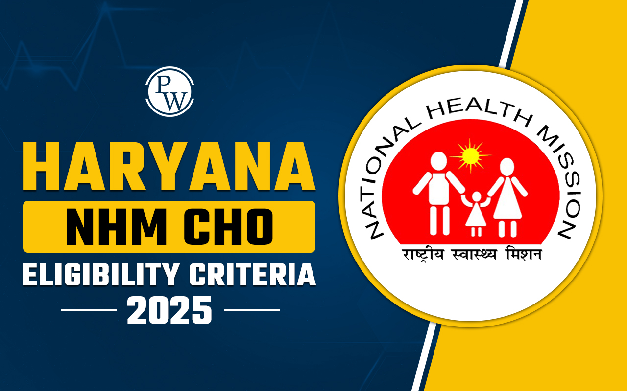 Haryana NHM CHO Eligibility Criteria 2025