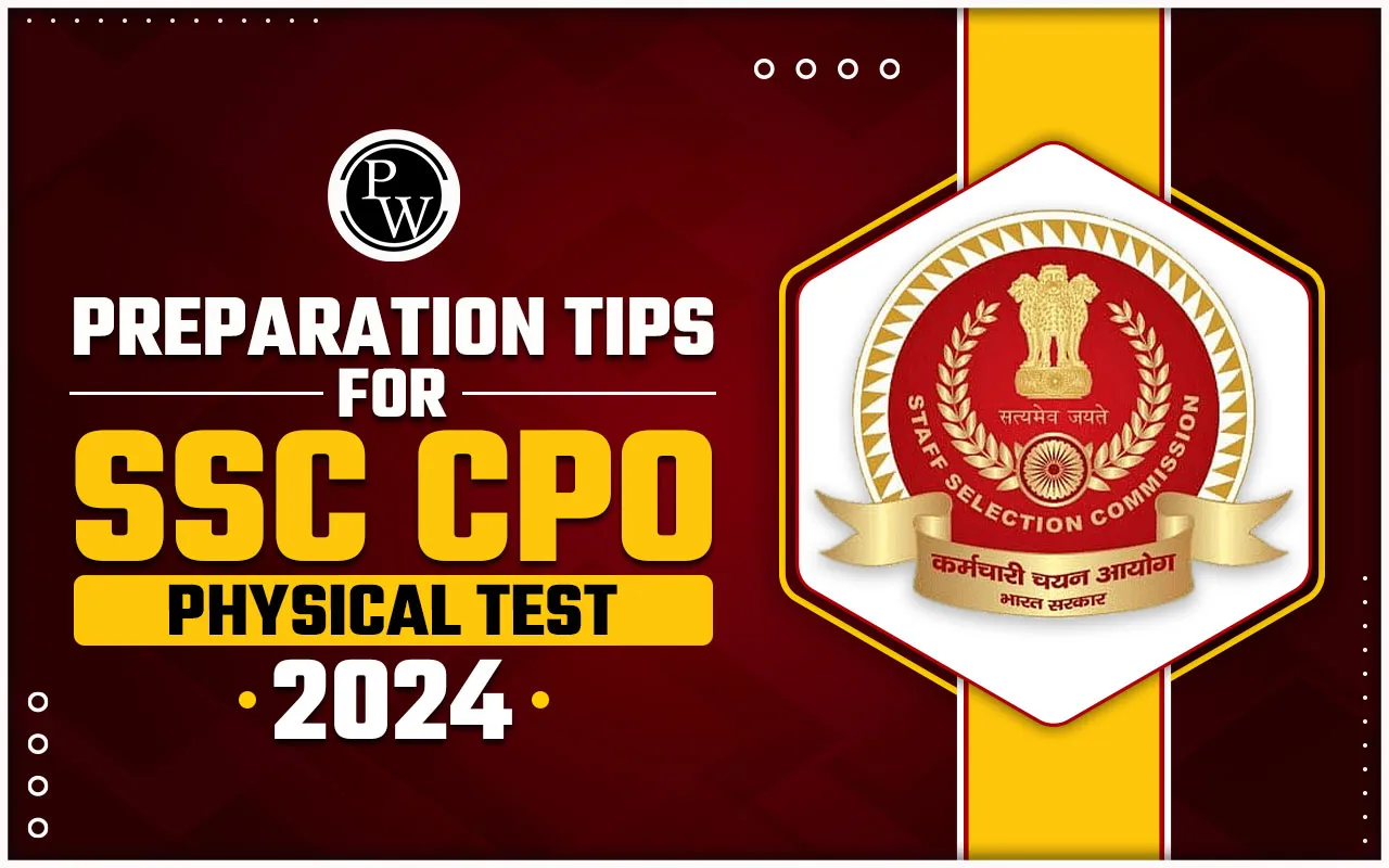 Preparation Tips for SSC CPO Physical Test 2024