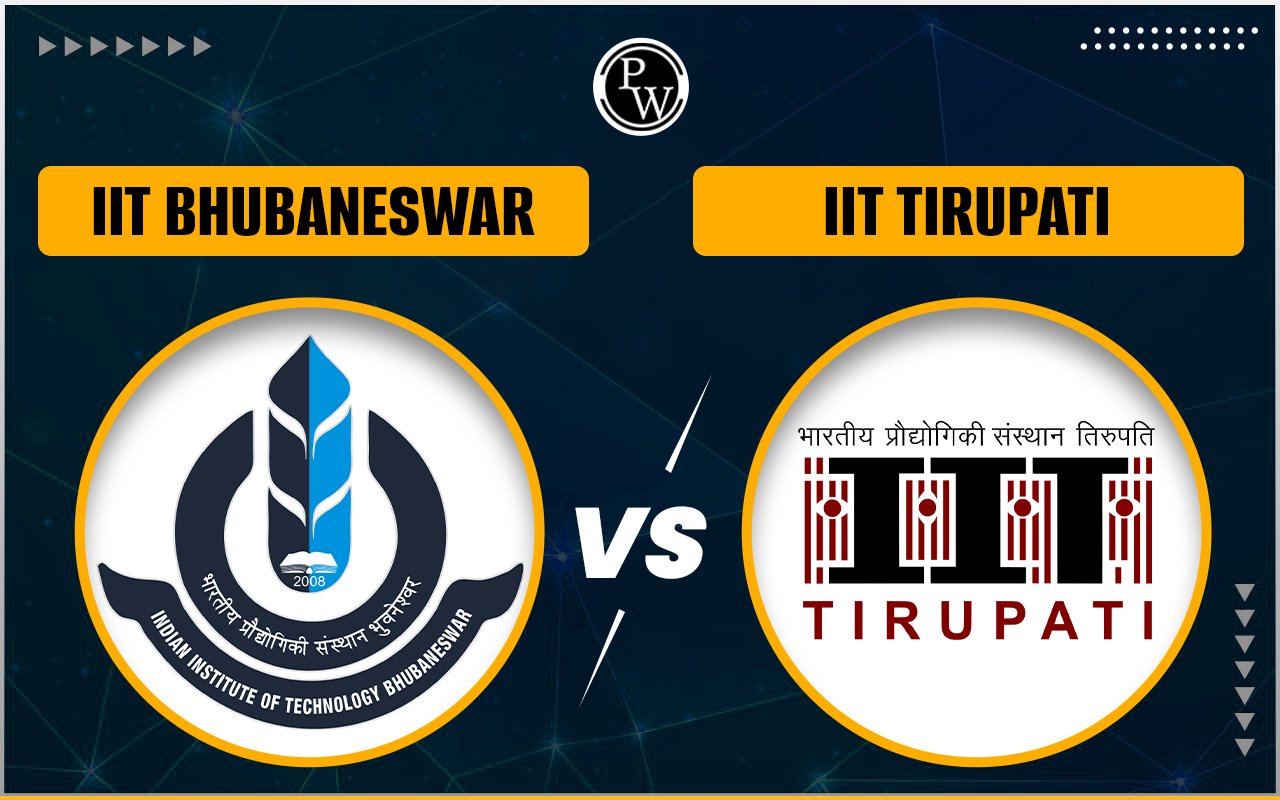 IIT Bhubaneswar vs IIT Tirupati