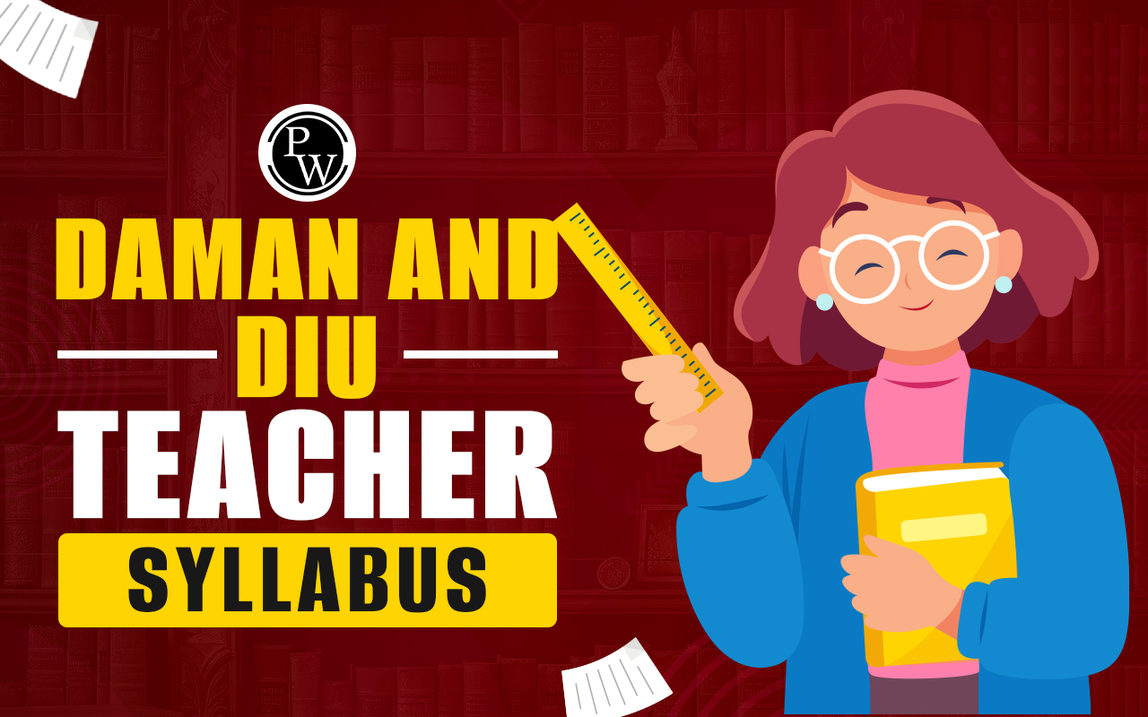 Daman and Diu Teacher Syllabus 2024