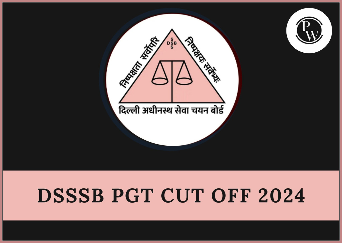 DSSSB PGT Cut Off 2024