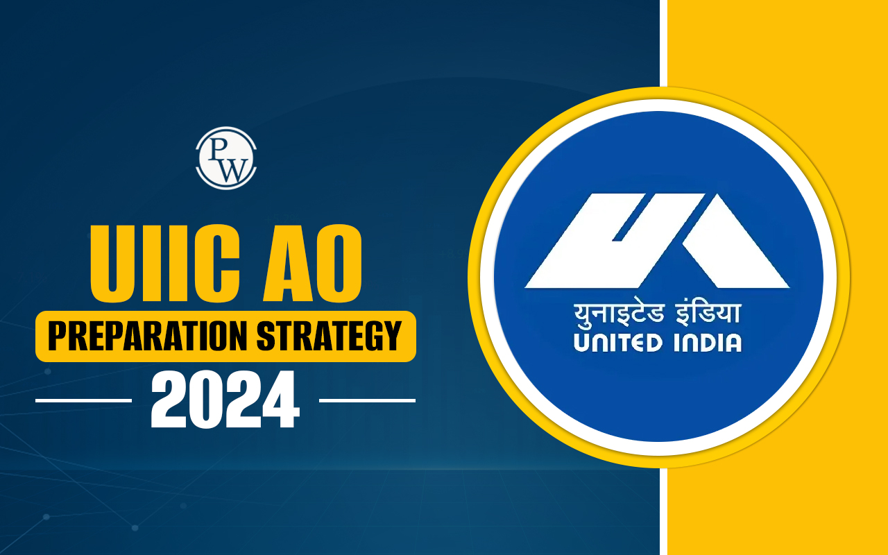 UIIC AO Preparation Strategy 2024