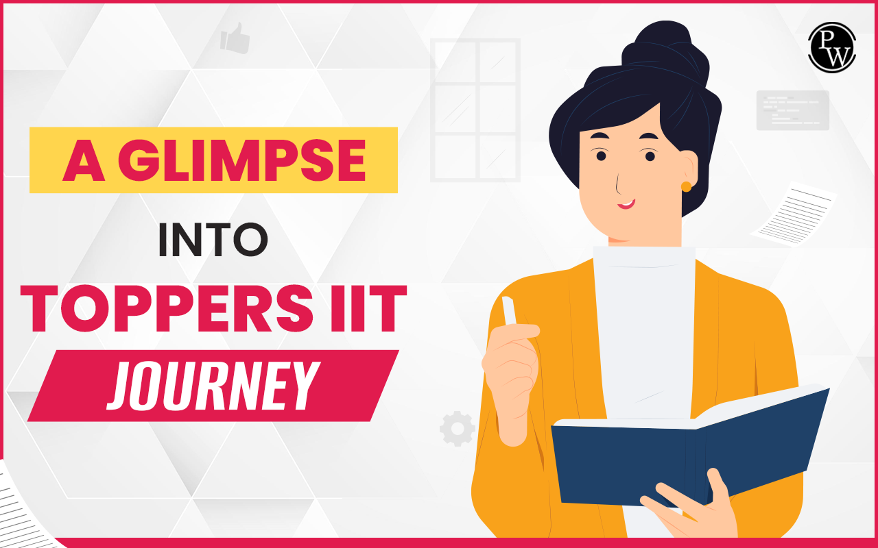 A Glimpse into Toppers IIT Journey