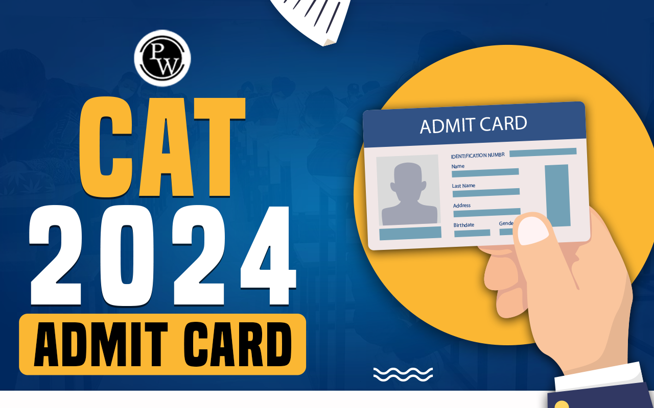 CAT Admit Card 2024