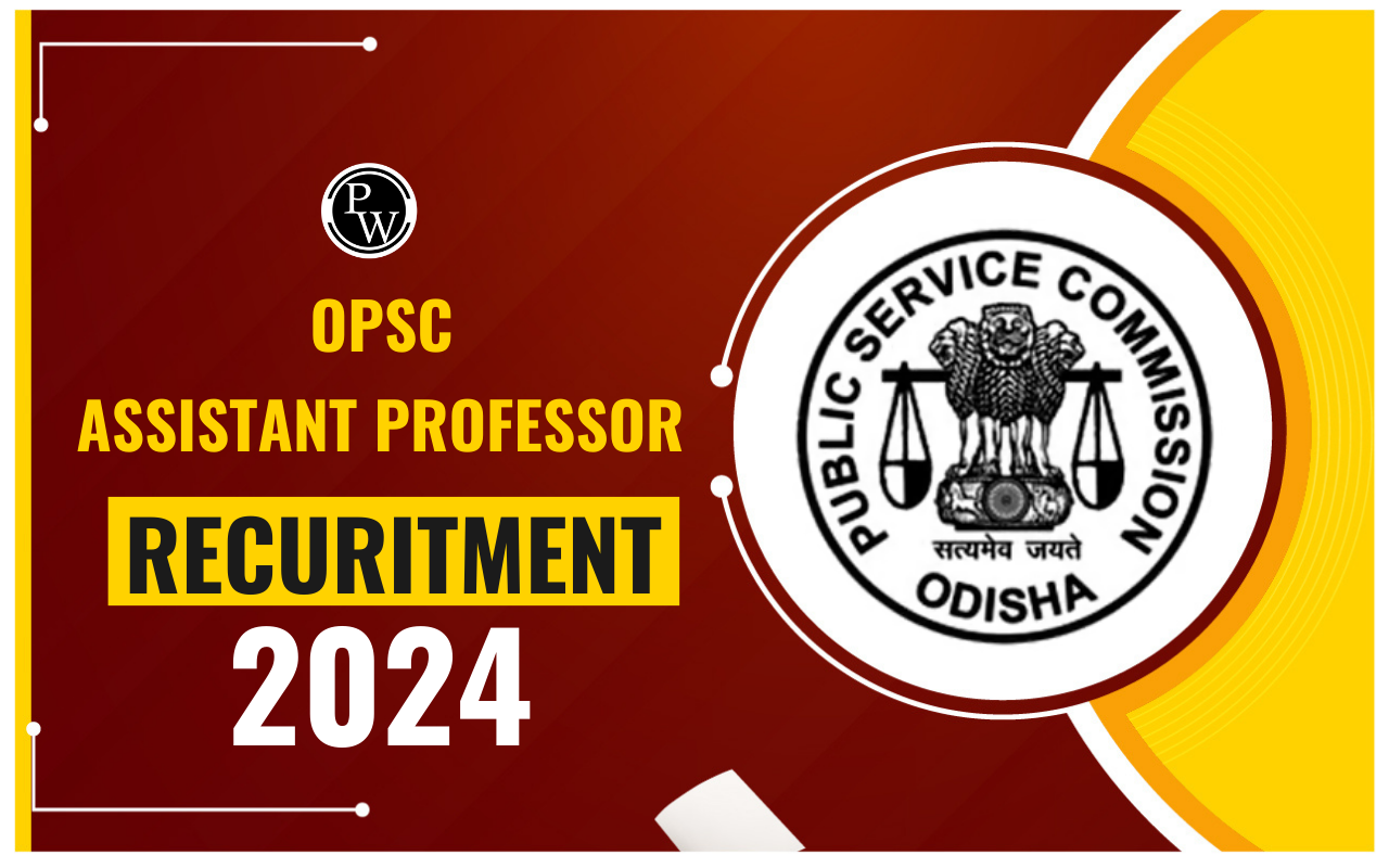 OPSC Assistant Professor Recruitment 2024