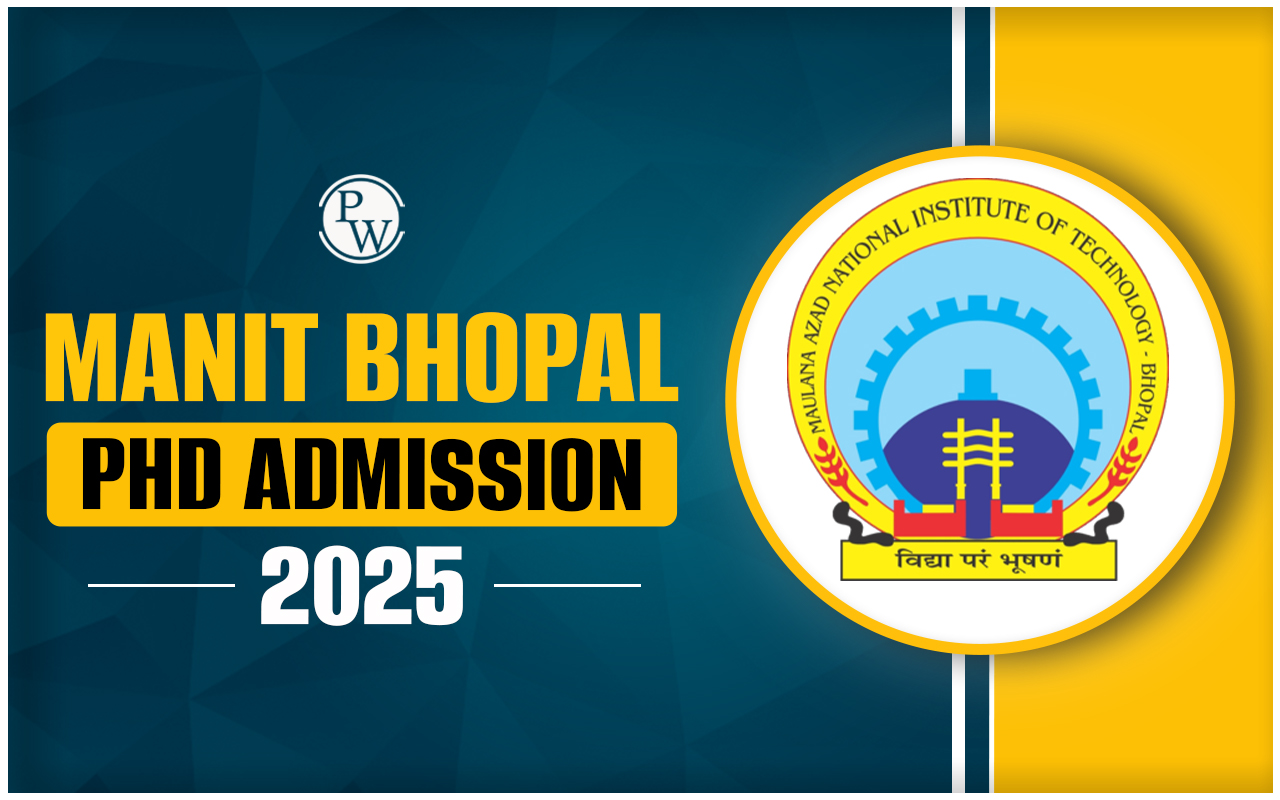 MANIT Bhopal PhD Admission 2025