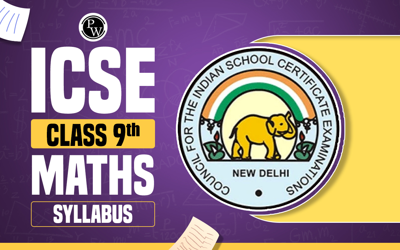 ICSE Class 9 Maths Syllabus
