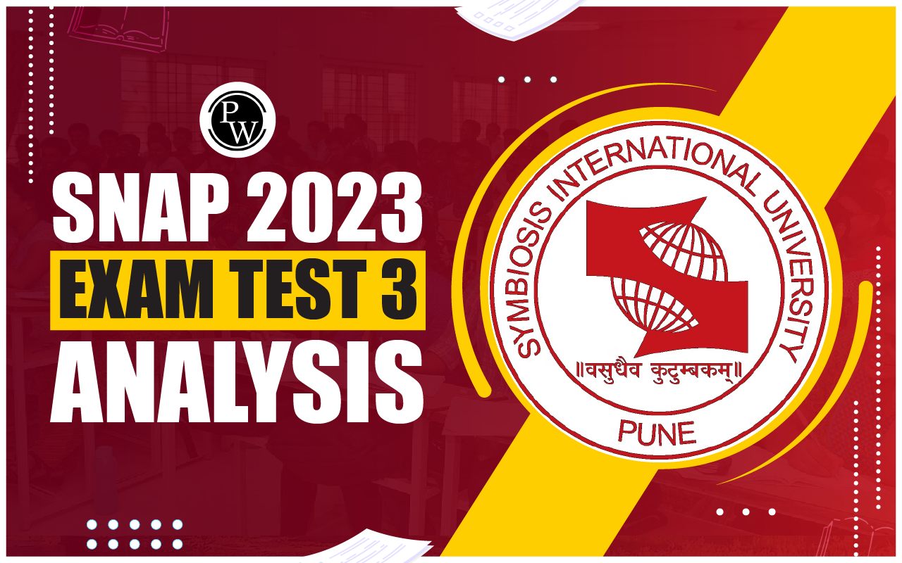 SNAP 2023 Exam Test 3 Analysis