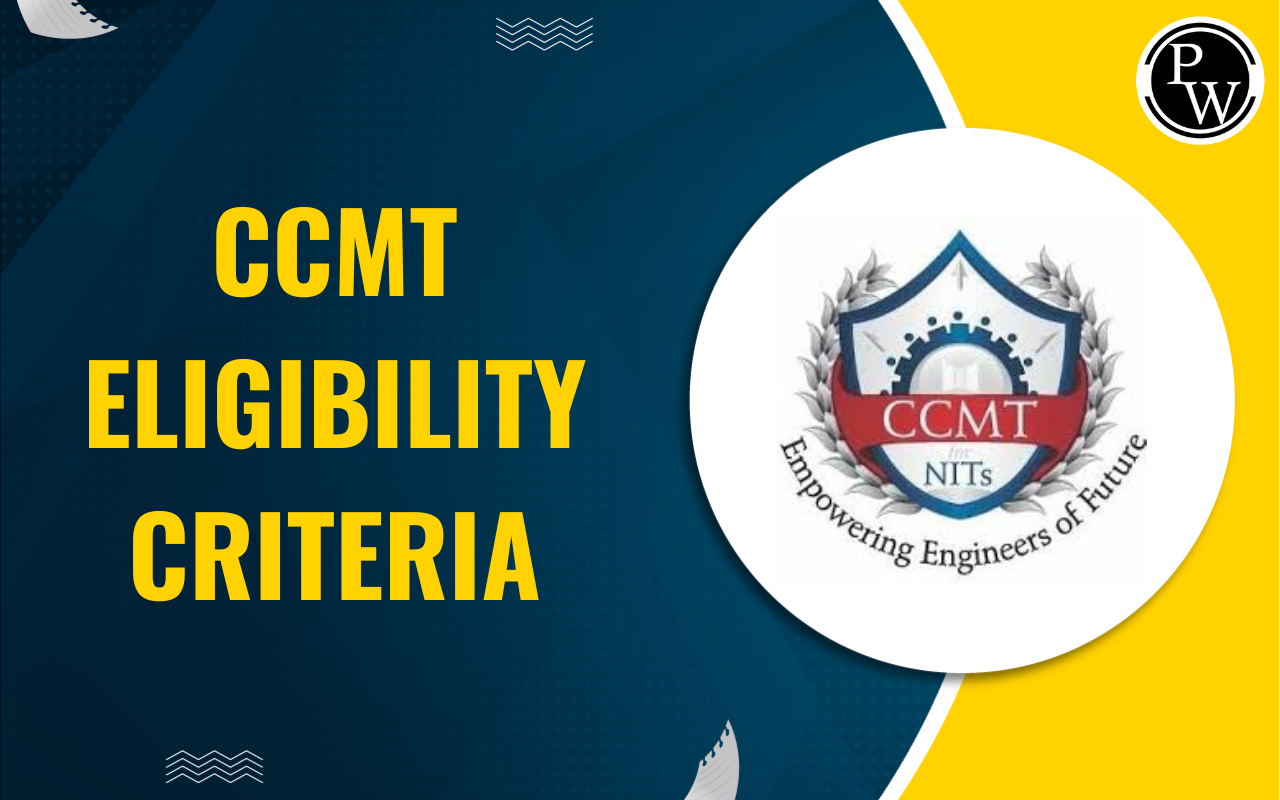 CCMT Eligibility Criteria 2023