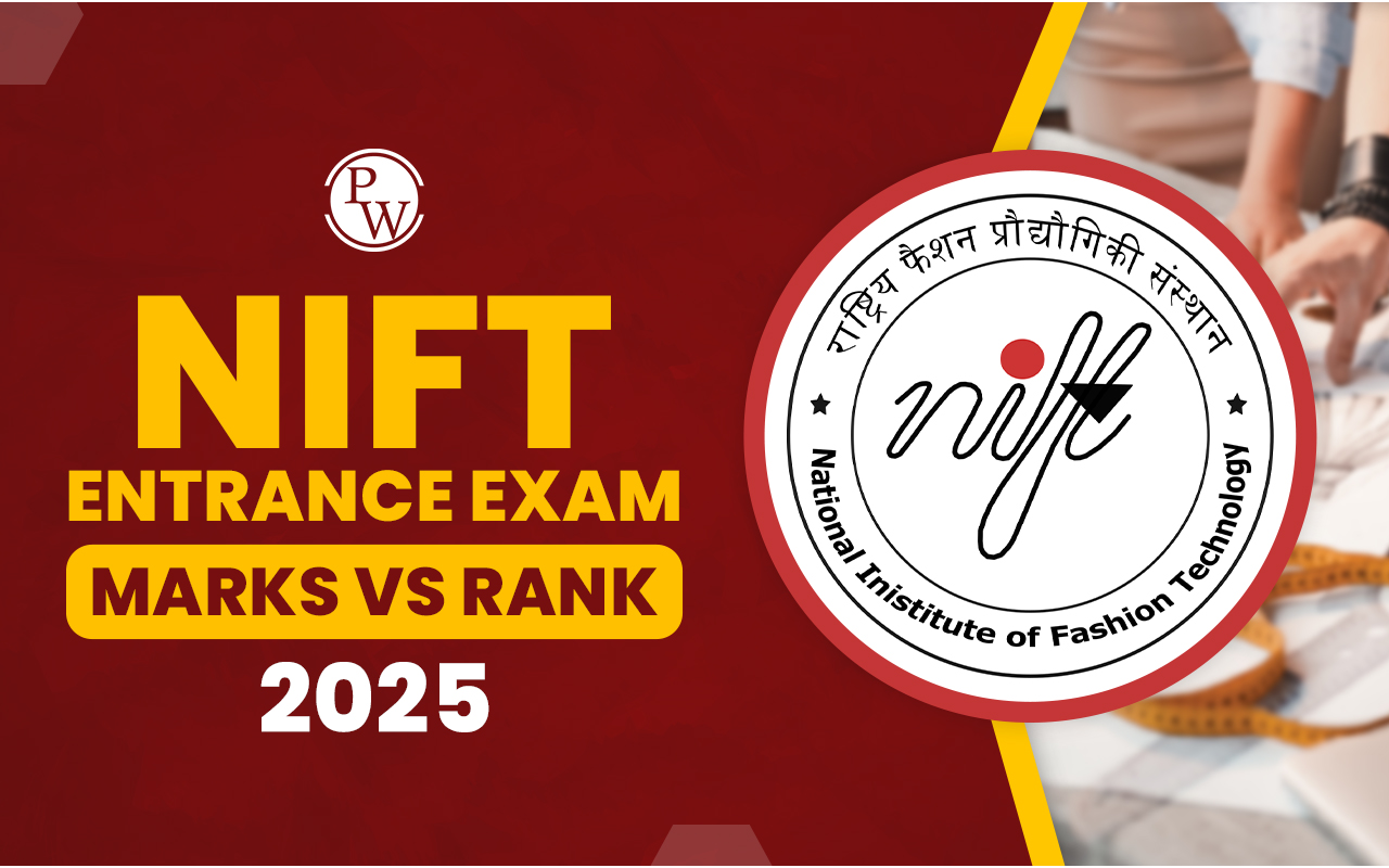 NIFT Entrance Exam Marks VS Rank 2025