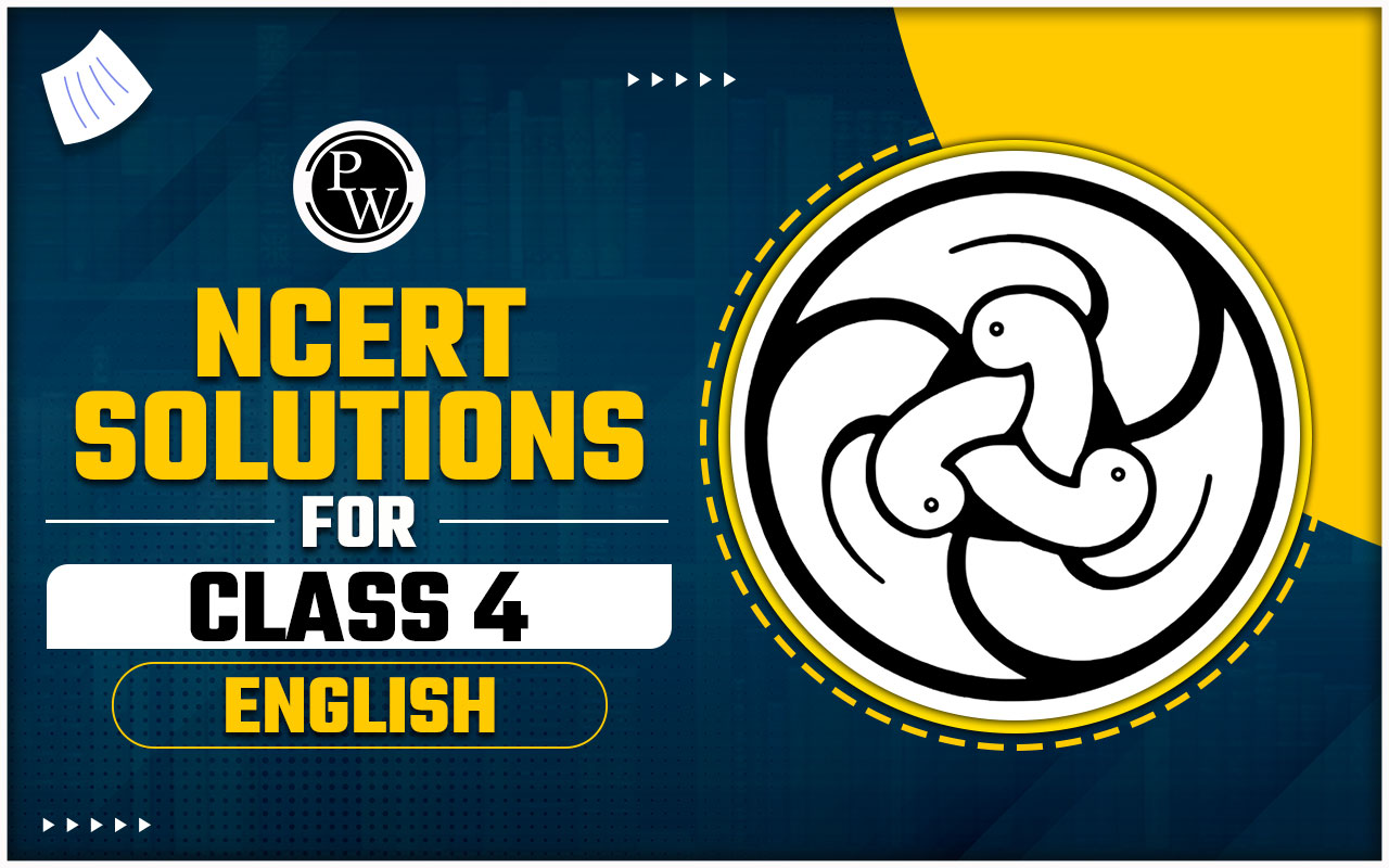 NCERT Solutions for Class 4 English