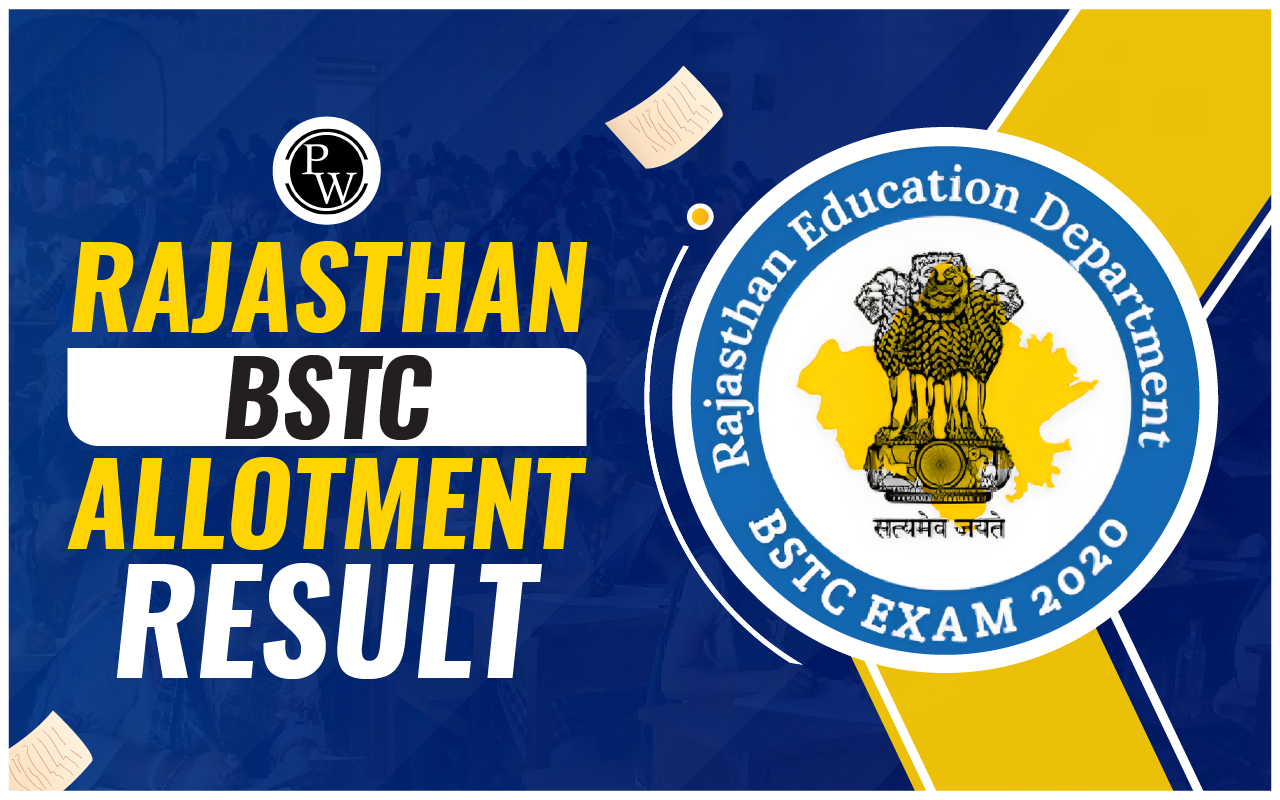 Rajasthan BSTC Allotment Result 2023