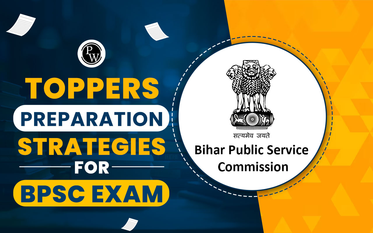 Toppers Preparation Strategies For BPSC Exam