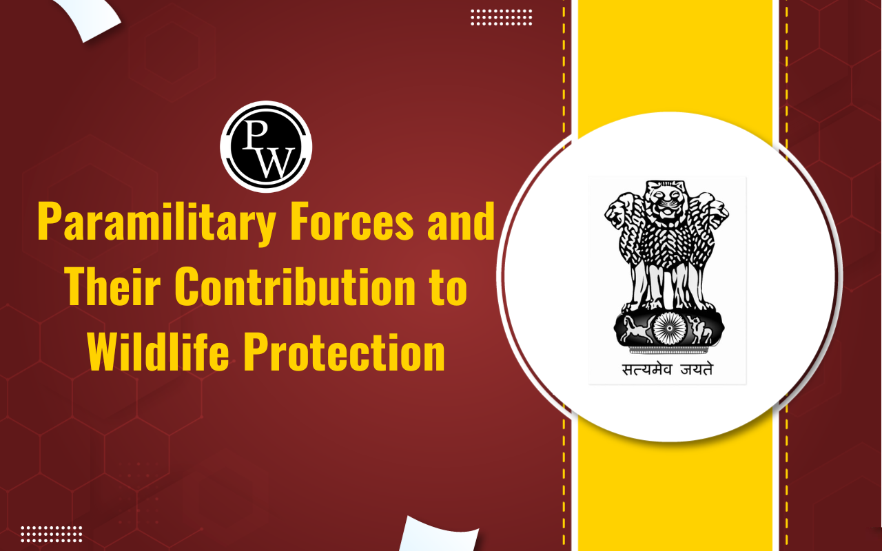 Paramilitary Forces and Their Contribution to Wildlife Protection