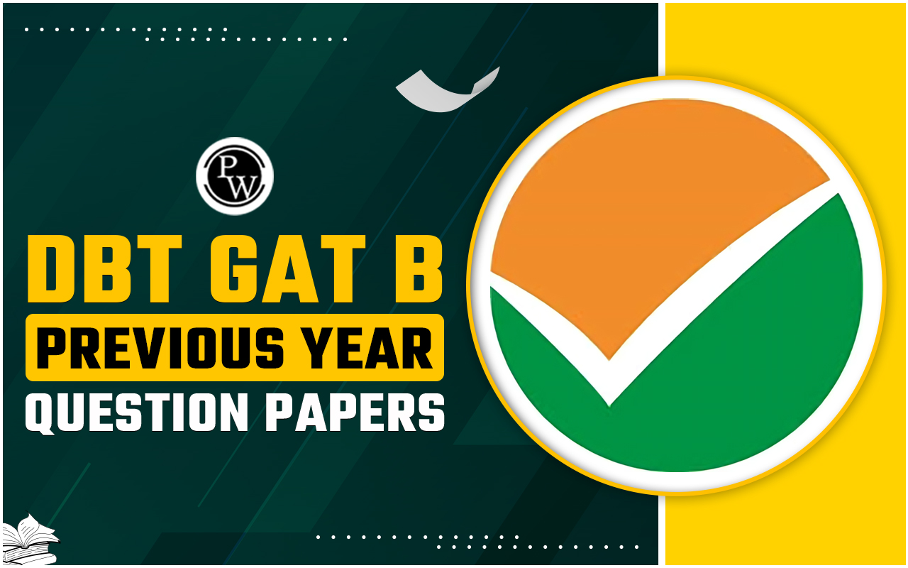 DBT GAT B Previous Year Question Papers