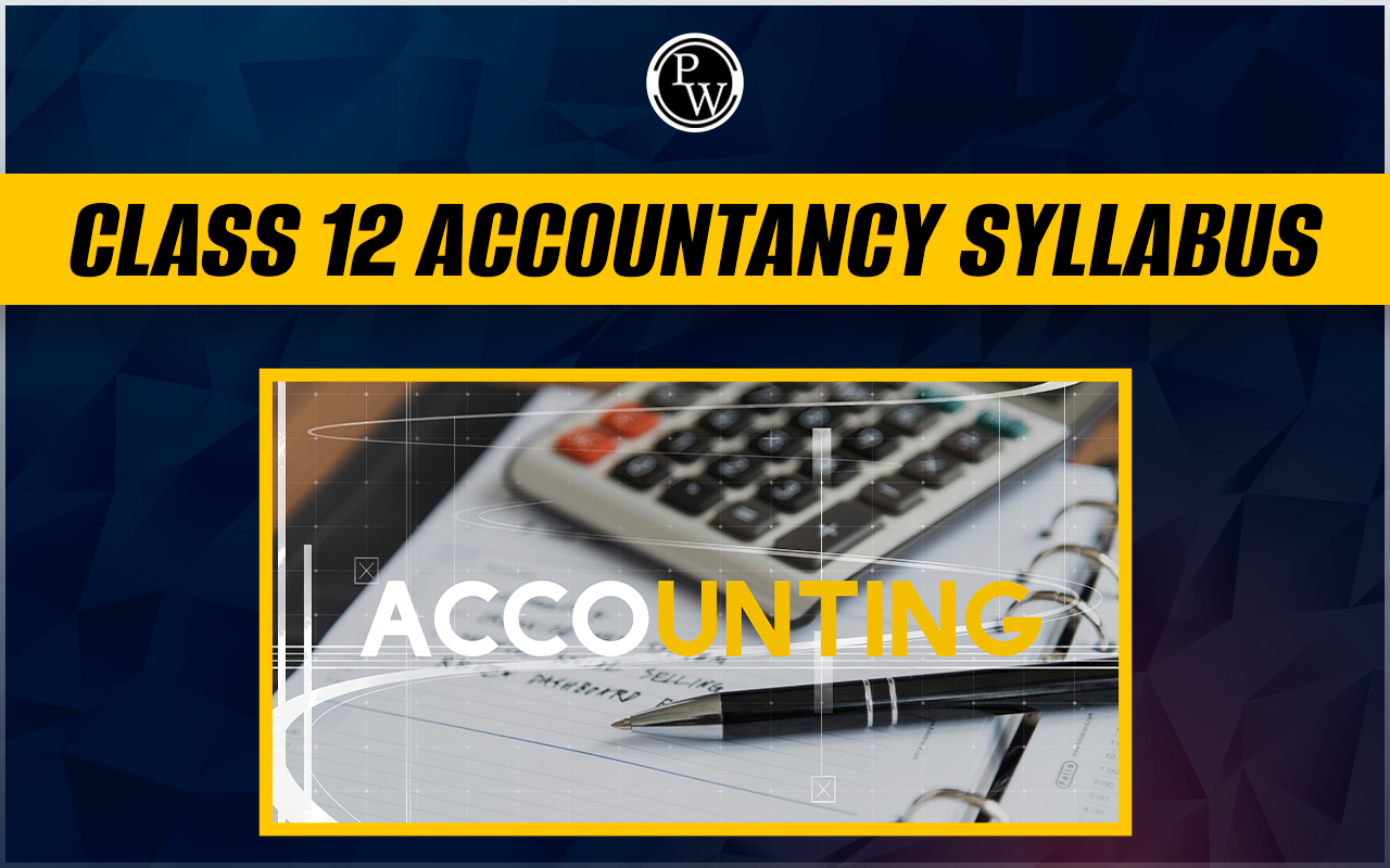 CBSE Class 12 Accountancy Syllabus