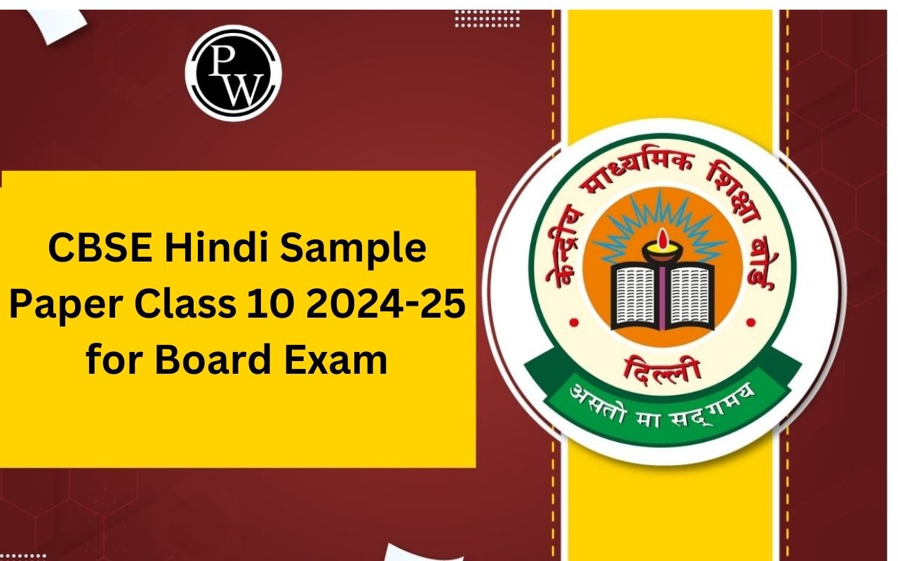 CBSE Hindi Sample Paper Class 10 2024-25 for Board Exam