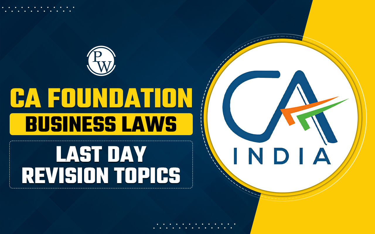 CA Foundation Business Laws Revision Topics