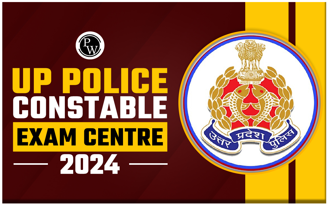 UP Police Constable Exam Centre 2024