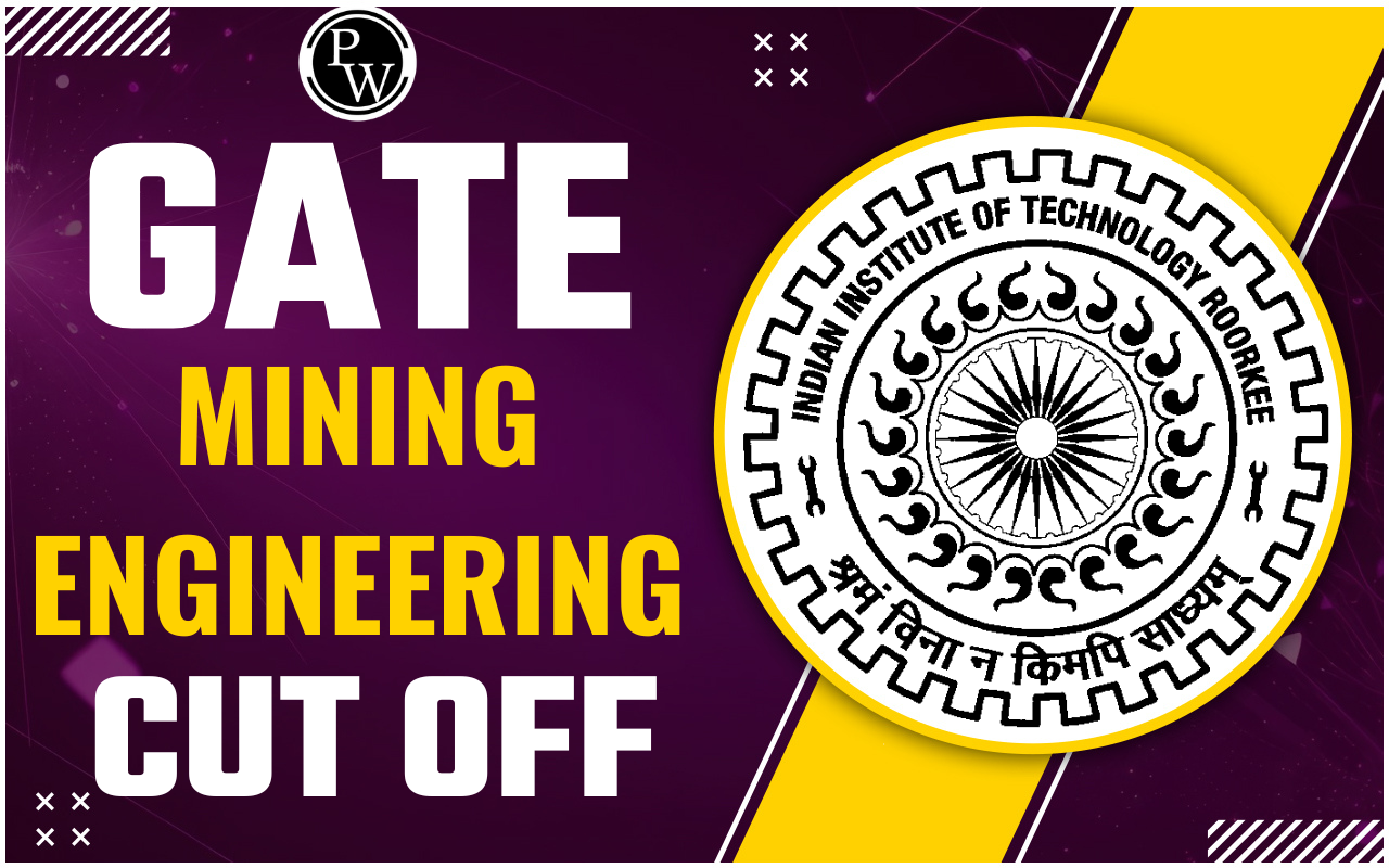 GATE Mining Engineering Cut Off