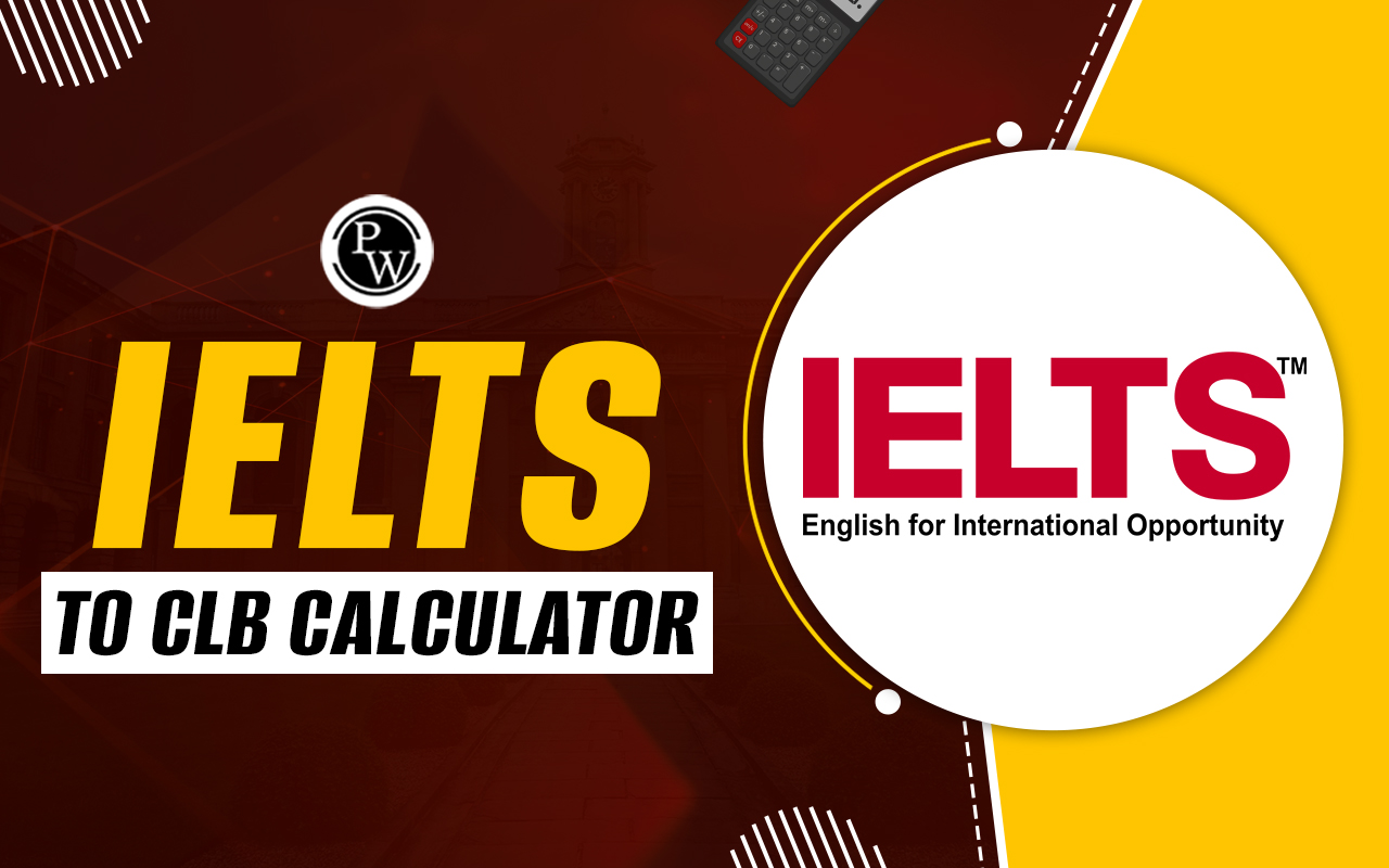 IELTS to CLB Calculator