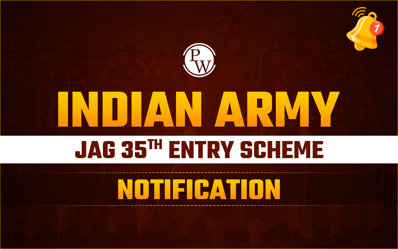 Indian Army JAG 35th Entry Scheme Notification