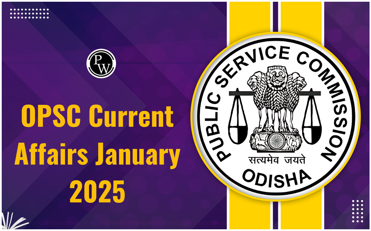 OPSC Current Affairs January 2025, Daily Current Affairs PDF