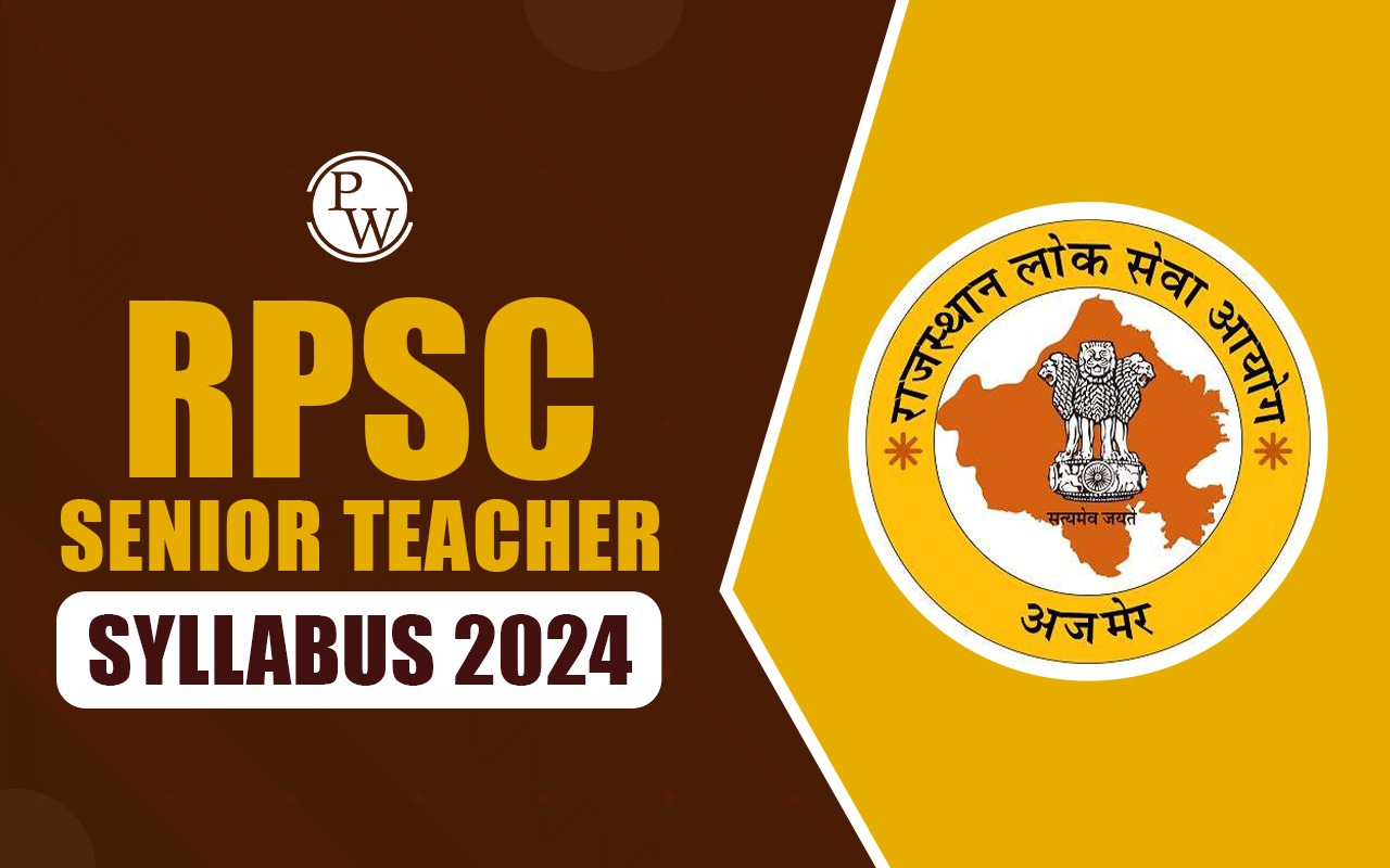RPSC Senior Teacher Syllabus 2024