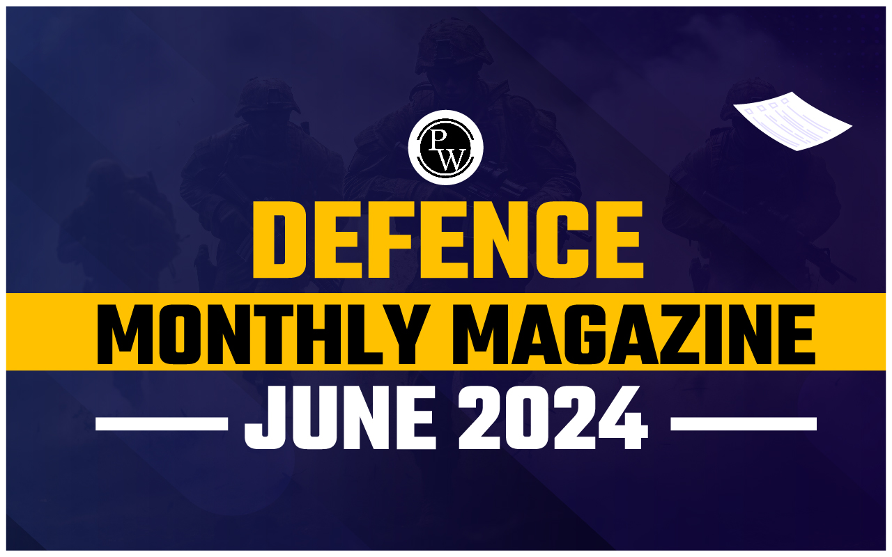 Defence Monthly Magazine June 2024