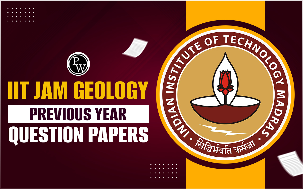 IIT JAM Geology Previous Year Question Papers