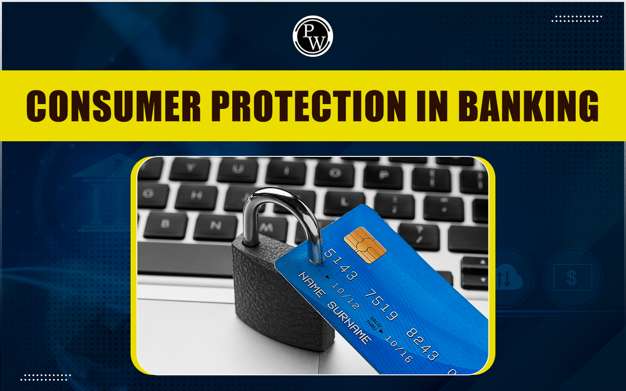Consumer Protection in Banking