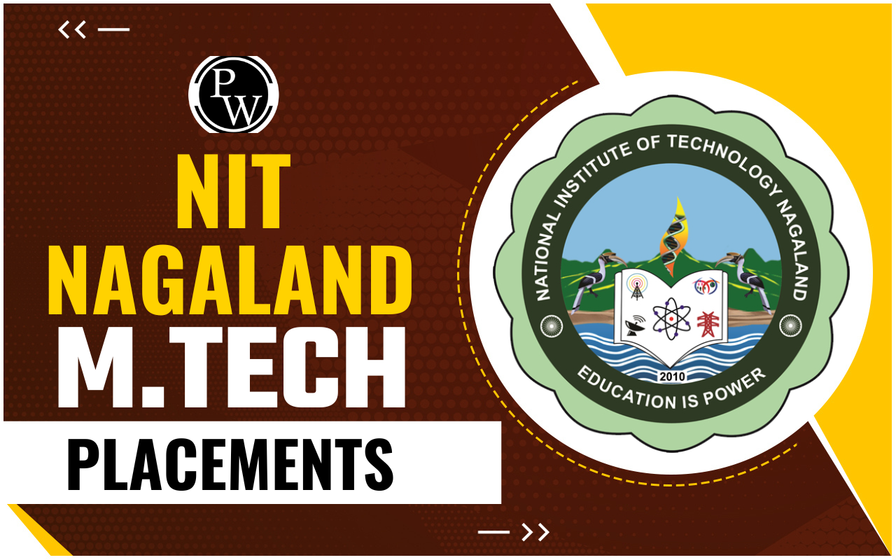 NIT Nagaland M.Tech Placements