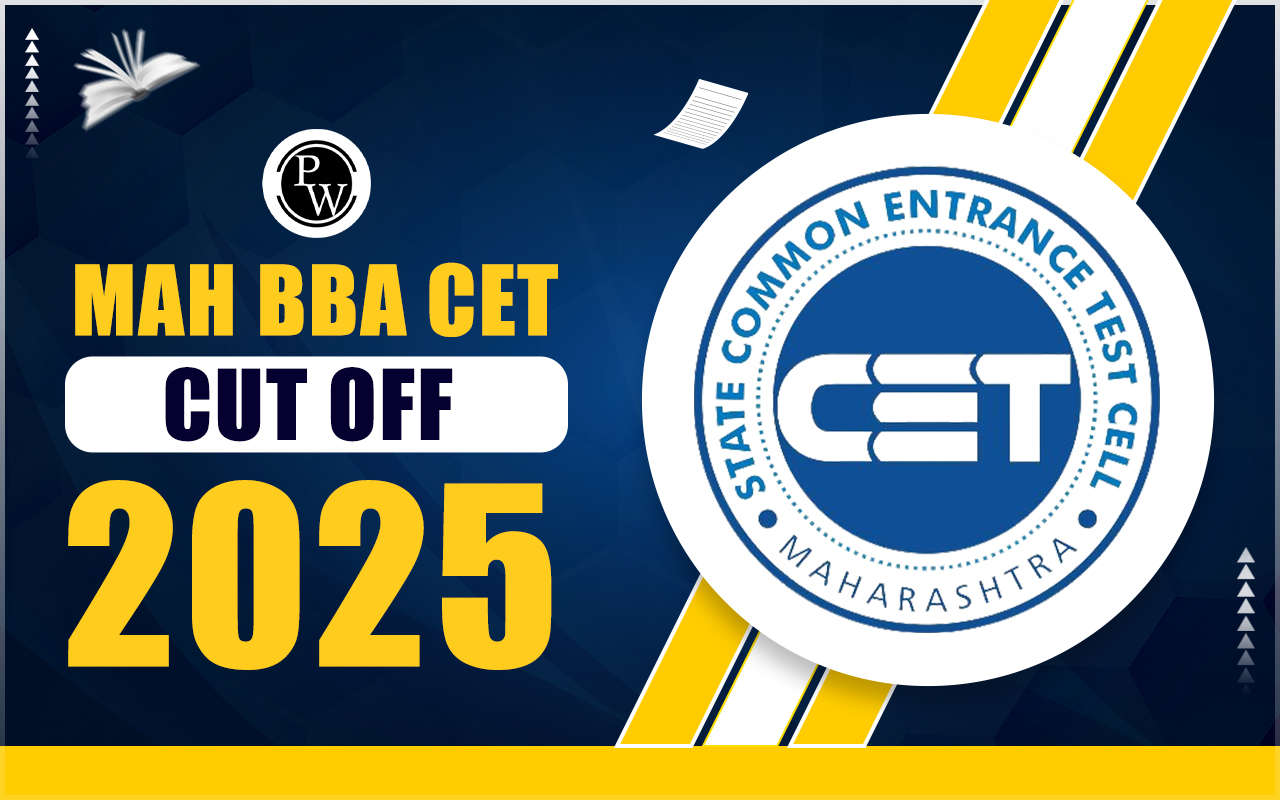 MAH BBA CET Cut off 2024; Expected Cut off, CAT Process, and Release Dates