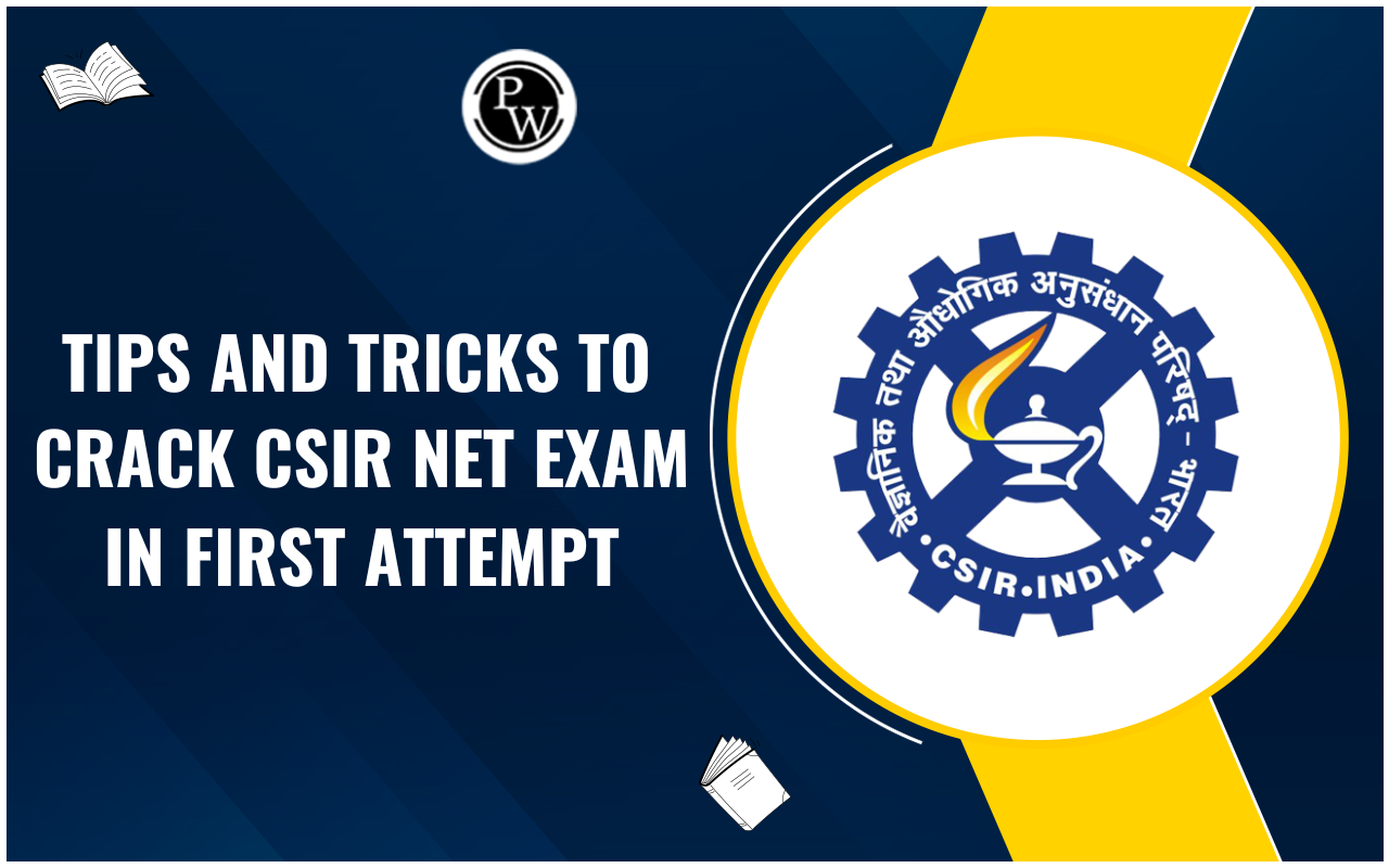 Crack CSIR NET Exam in First Attempt