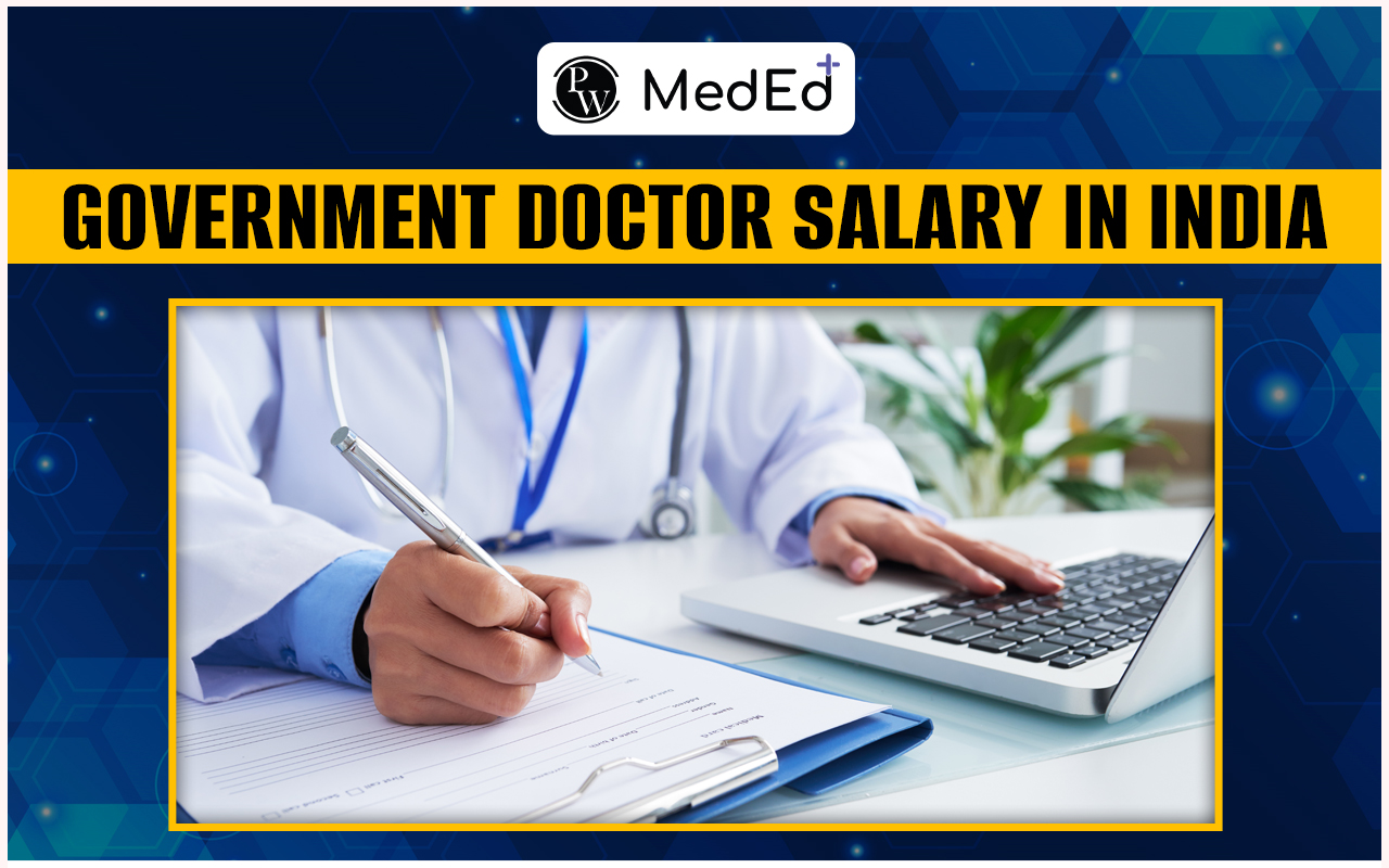 Government Doctor Salary in India