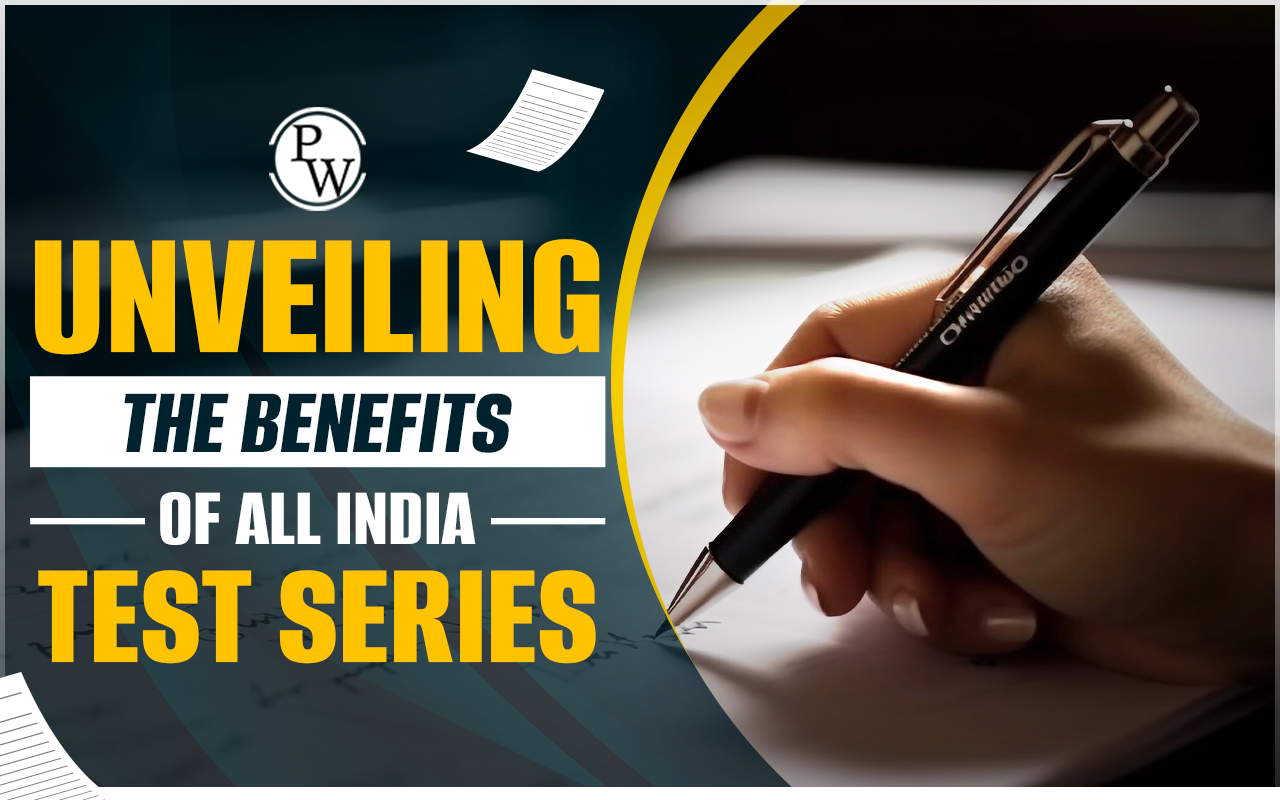 Unveiling the Benefits Of All India Test Series
