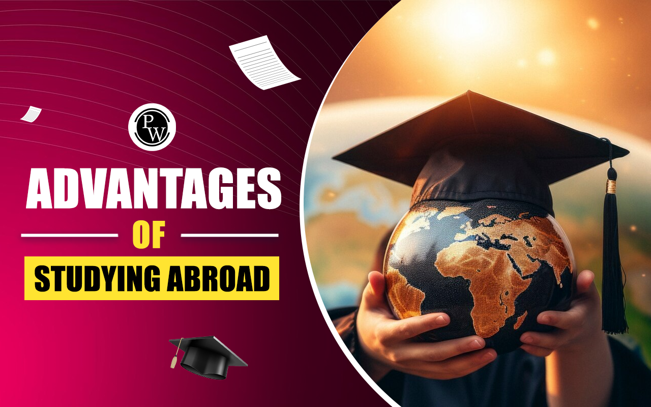 Advantages of Studying Abroad