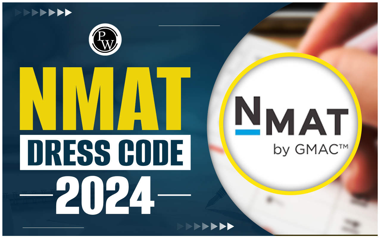 NMAT Dress Code 2024