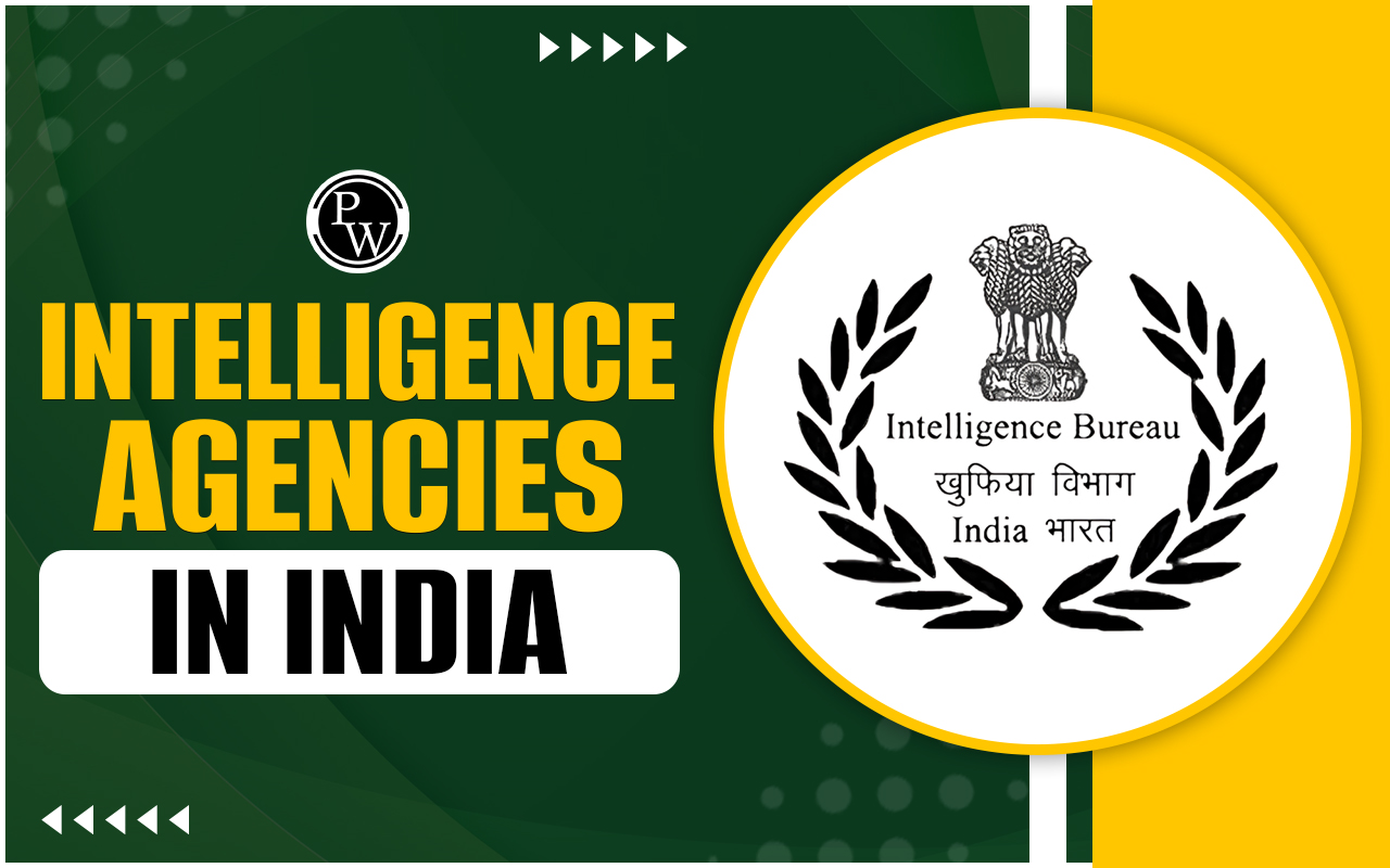 Intelligence Agencies in India